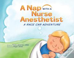 A Nap With A Nurse Anesthetist