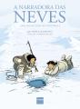 A Narradora Das Neves - Preview