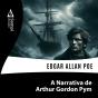 A Narrativa De Arthur Gordon Pym - Preview