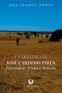 A Narrativa de José Cardoso Pires - Preview
