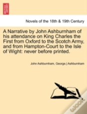 Capa do artigo A Narrative By John Ashburnham Of His At