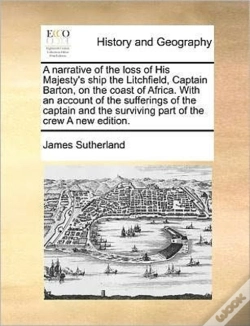 Capa do artigo A Narrative Of The Loss Of His Majesty'S