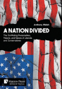 A Nation Divided - Preview