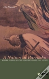 A Nation In Barracks