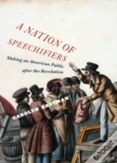 A Nation Of Speechifiers
