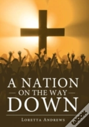 Capa do artigo A Nation On The Way Down