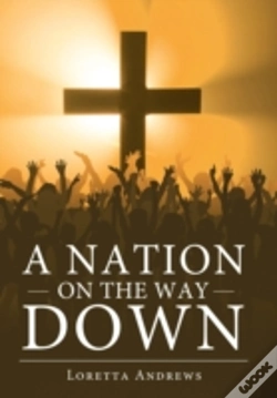 Capa do artigo A Nation On The Way Down