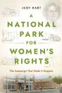 A National Park For Women'S Rights - Preview