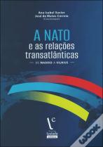 A Nato e as Relações Transatlânticas