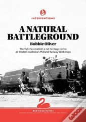 A Natural Battleground
