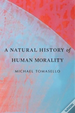 Capa do artigo A Natural History Of Human Morality