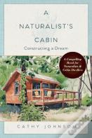 A Naturalist'S Cabin