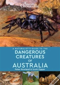 Capa do artigo A Naturalist'S Guide To Dangerous Creatures Of Australia