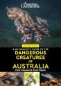 A Naturalist'S Guide To Dangerous Creatures Of Australia - Preview