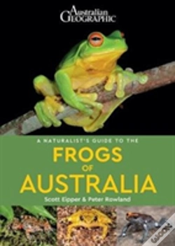 Capa do artigo A Naturalist'S Guide To The Frogs Of Australia