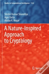 A Nature-Inspired Approach To Cryptology