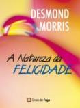 A Natureza da Felicidade