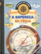 A Natureza em Fúria