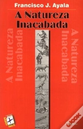 A Natureza Inacabada