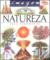 A Natureza - Seus Fenómenos
