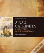 A Nau Catrineta e a História Trágico-Marítima