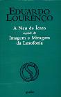 A Nau de Ícaro Seguido de Imagem e Miragem da Lusofonia - Preview