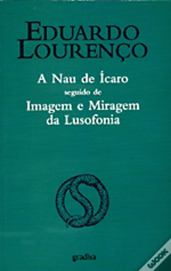 Capa do artigo A Nau de Ícaro Seguido de Imagem e Miragem da Lusofonia