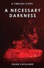 A Necessary Darkness - Preview