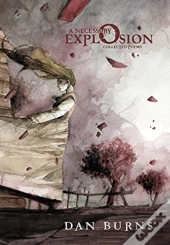 A Necessary Explosion