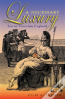 A Necessary Luxury