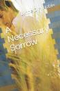 A Necessary Sorrow - Preview