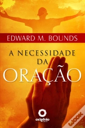 Capa do artigo A Necessidade Da Oração