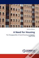 A Need For Housing