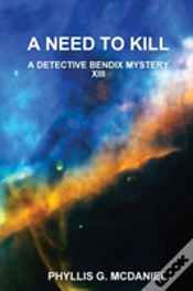 Capa do artigo A Need To Kill: A Detective Bendix Myste