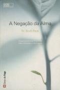 A Negação da Alma