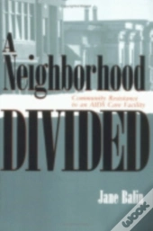 A Neighborhood Divided