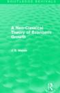 A Neo-Classical Theory Of Economic Growth (Routledge Revivals) - Preview