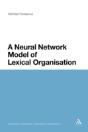 A Neural Network Model Of Lexical Organisation - Preview