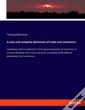 Capa do artigo A New And Complete Dictionary Of Trade And Commerce
