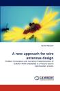 A New Approach For Wire Antennas Design - Preview