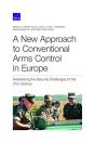 A New Approach To Conventional Arms Control In Europe - Preview