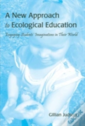 A New Approach To Ecological Education