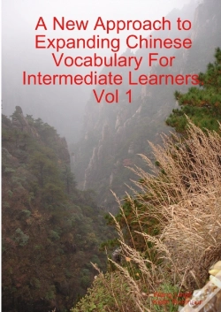 Capa do artigo A New Approach To Expanding Chinese Vocabulary For Intermediate Learners.Vol 1