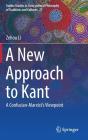 A New Approach To Kant - Preview