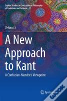 A New Approach To Kant