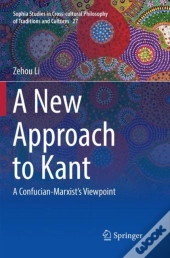A New Approach To Kant