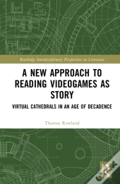 A New Approach To Reading Videogames As Story