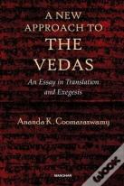 A New Approach To The Vedas