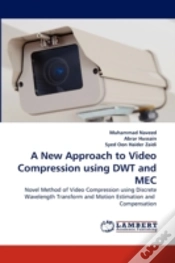 Capa do artigo A New Approach To Video Compression Using Dwt And Mec