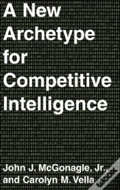 Capa do artigo A New Archetype For Competitive Intelligence